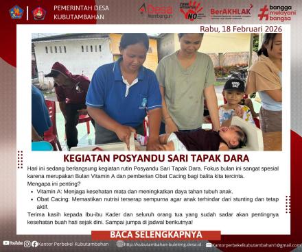 WUJUDKAN MASYARAKAT SEHAT, POSYANDU SARI TAPAK DARA GELAR LAYANAN KESEHATAN TERPADU